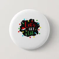 Let's Get Lit Christmas Drinking Lights Santa Esse Button