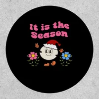 It Is The Season Christmas Patch