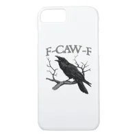 Gothic F-Caw-F Funny Crow Humor Essential Vintage  iPhone 8/7 Case