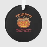 Trumpkin Make Halloween Great Again - Sarcastic Sa Ornament