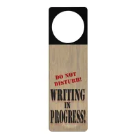 Writing In Progress Door Sign