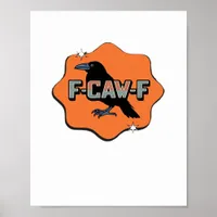 F-Caw-F Classic Trendy Casual Poster