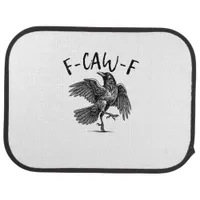 F-Caw-F Funny Raven Crow Spooky Season Creative Ca Car Floor Mat
