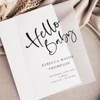 Hello Baby Modern Script Birth Announcement