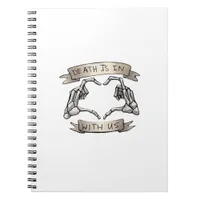 Heartagram Death Is Classic Skeleton Hand Heart Notebook