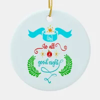 And To All A Good Night Christmas, Typography, ZSG Ceramic Ornament
