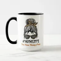 Mom's Life | Mom, Mama, Mommy, Bruh Mug