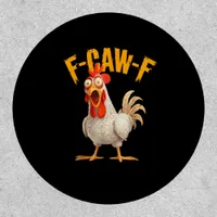 Funny F-Awk-F Chicken F-Caw-F Rooster Pun Retro Vi Patch