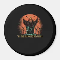 Tis The Season To Be Creepy Pumpkin Magnet