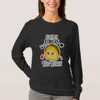 Every Day is Taco Tuesday T-Shirt