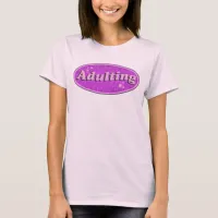 Funny Adulting Retro Decal Nostalgia Design T-Shirt