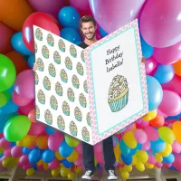 Huge Jumbo-Sized Personalized Cupcake Birthday Card