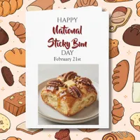 Happy National Sticky Bun Day! Feb 21st Card