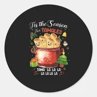 Tis Season For Tamales Christmas Mexican Food Classic Round Sticker