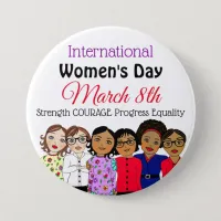 International Women's Day is March 8th  Button