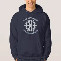 Pretend It Will Snow Cheeky Winter Fun Slogan  Hoodie