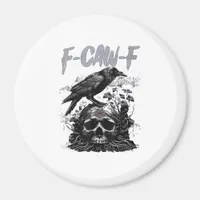 Funny F-Caw-F Crow Funny Halloween Retro Classic Magnet