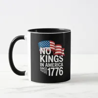 No Kings In America Since 1776 Protest Creative St Mug