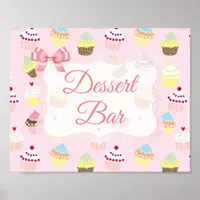 Dessert Bar Sign Pink Cute Cupcakes Poster