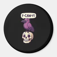 F-Caw-F Crow Skull Halloween Humor Graphic Design Magnet
