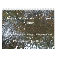 Lakes, Water and Tranquil Scenes  Calendar