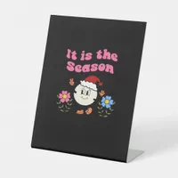 It Is The Season Christmas Pedestal Sign