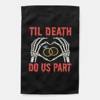 Halloween Engagement Til Death Do Us Part Skeleton Garden Flag