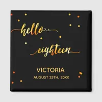 18th birthday black gold hello 18 typography name magnet