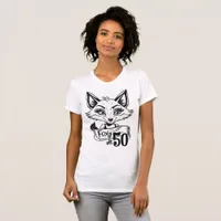 Foxy At 50 | 50th Birthday Party Fox White T-Shirt