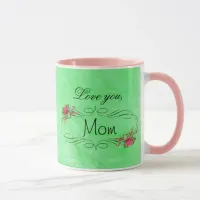 Love You Mom, Mothers Day Coffee Mug