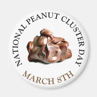 National Peanut Cluster Day March 8th Magnet