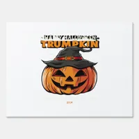Happy Halloween Trumpkin Classic Sign