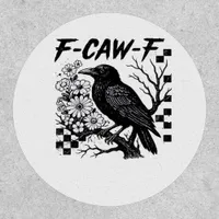 F-Caw-F Essential Funny Trendy Patch