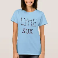 Lyme Sux T-Shirt