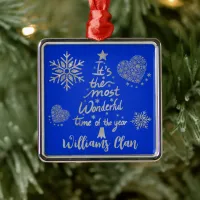 It's the most wonderful time of the year | Silver  Metal Ornament