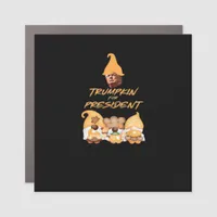 Gnome Sweet Gnome Vote Trumpkin Classic Car Magnet