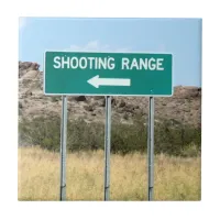 Turn Left to Shooting Range Ceramic Tile