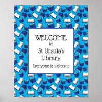 Blue School Books Welcome to our Library Poster