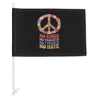 No Kings No Fascists No Tyrants No Hate Car Flag