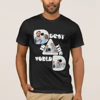 BEST DAD IN THE WORLD, photo collage For Dark T-Shirt