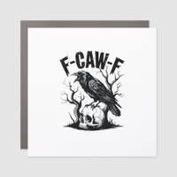Halloween F-Caw-F Bird Crow Women Men Retro Classi Car Magnet