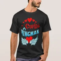 Cupid's Wingman T-Shirt, Valentine T-Shirt, ZFJ T-Shirt