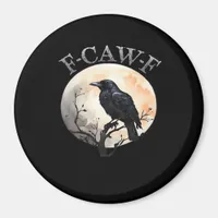 F Caw F Funny Bird Moon Minimal Clean Style Magnet