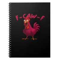 F Caw F Funny Chicken Humor Creative Casual Style Notebook