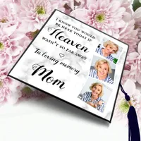 In Loving Memory Personalized Mom Photo Collage Graduation Cap Topper