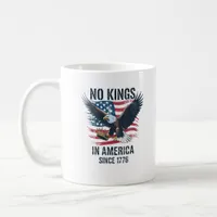 No Kings In America Since 1776 Minimal Clean Coffee Mug
