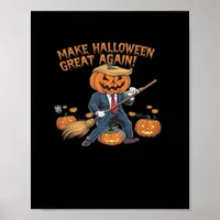 Make Halloween Great Again – Spooky Autumn Quote Poster