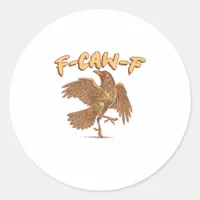 Crow F-Caw-F Funny Bird Raven Meme Classic Round Sticker