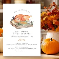 Eat Drink Get Stuffed Thanksgiving Invite