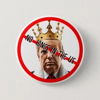 No Kings in American | Anti- Trump Button